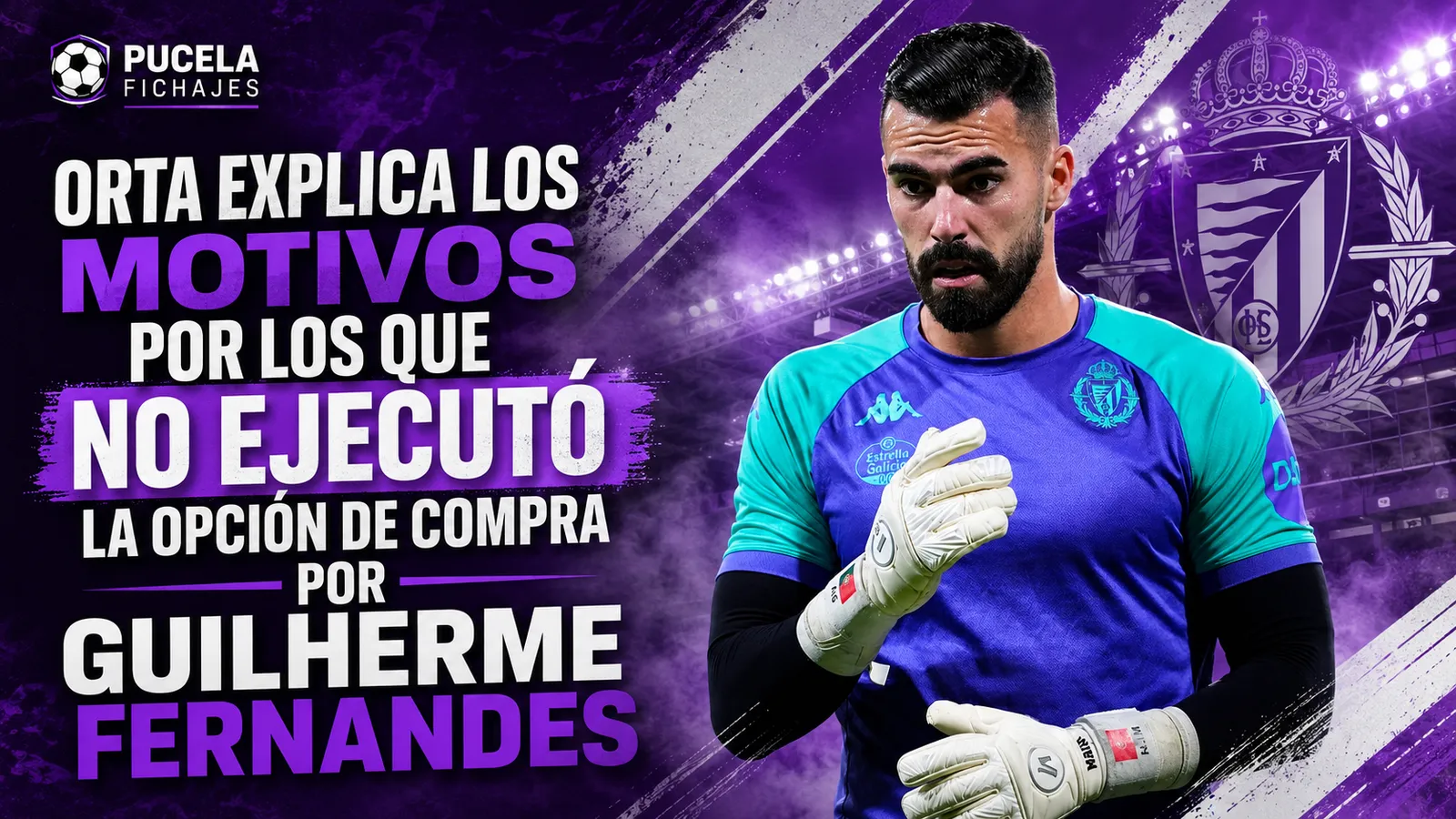 Orta explica los motivos por los que no ejecutó la opción de compra por Guilherme Fernandes