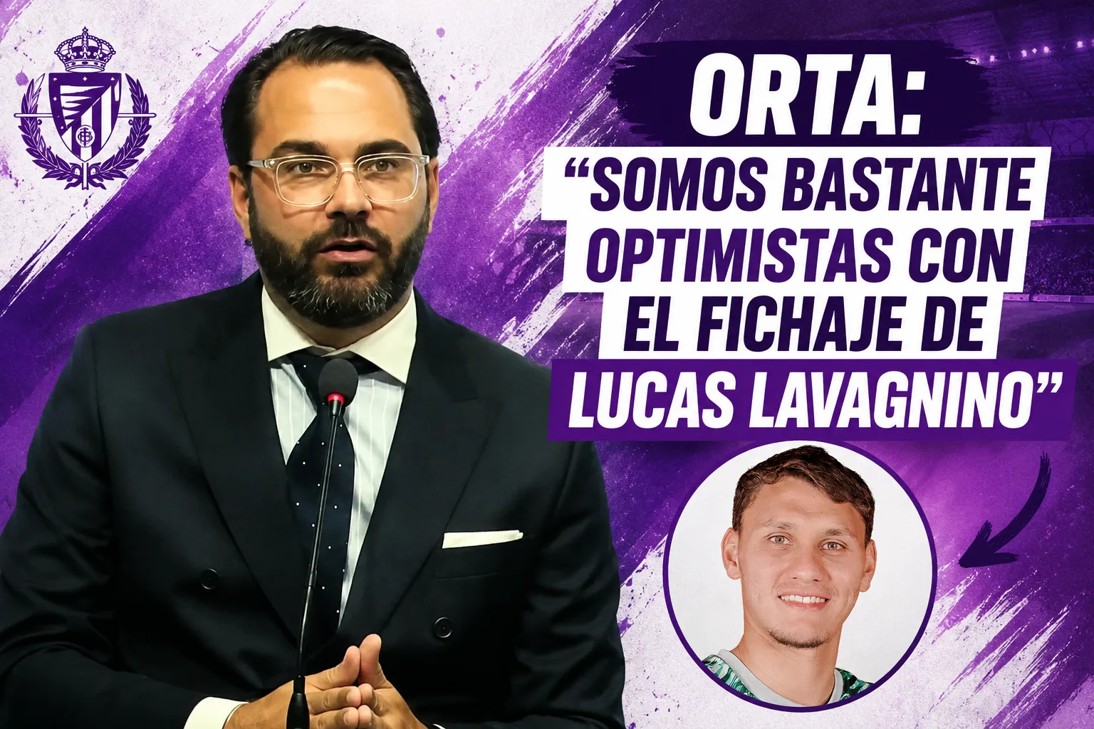 Orta: “Somos bastante optimistas con el fichaje de Lucas Lavagnino”