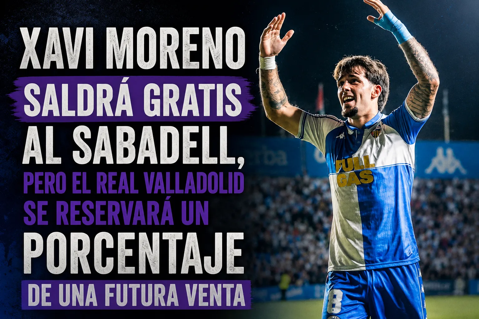 AS: Xavi Moreno saldrá gratis al Sabadell, pero el Real Valladolid se reservará un porcentaje de una futura venta