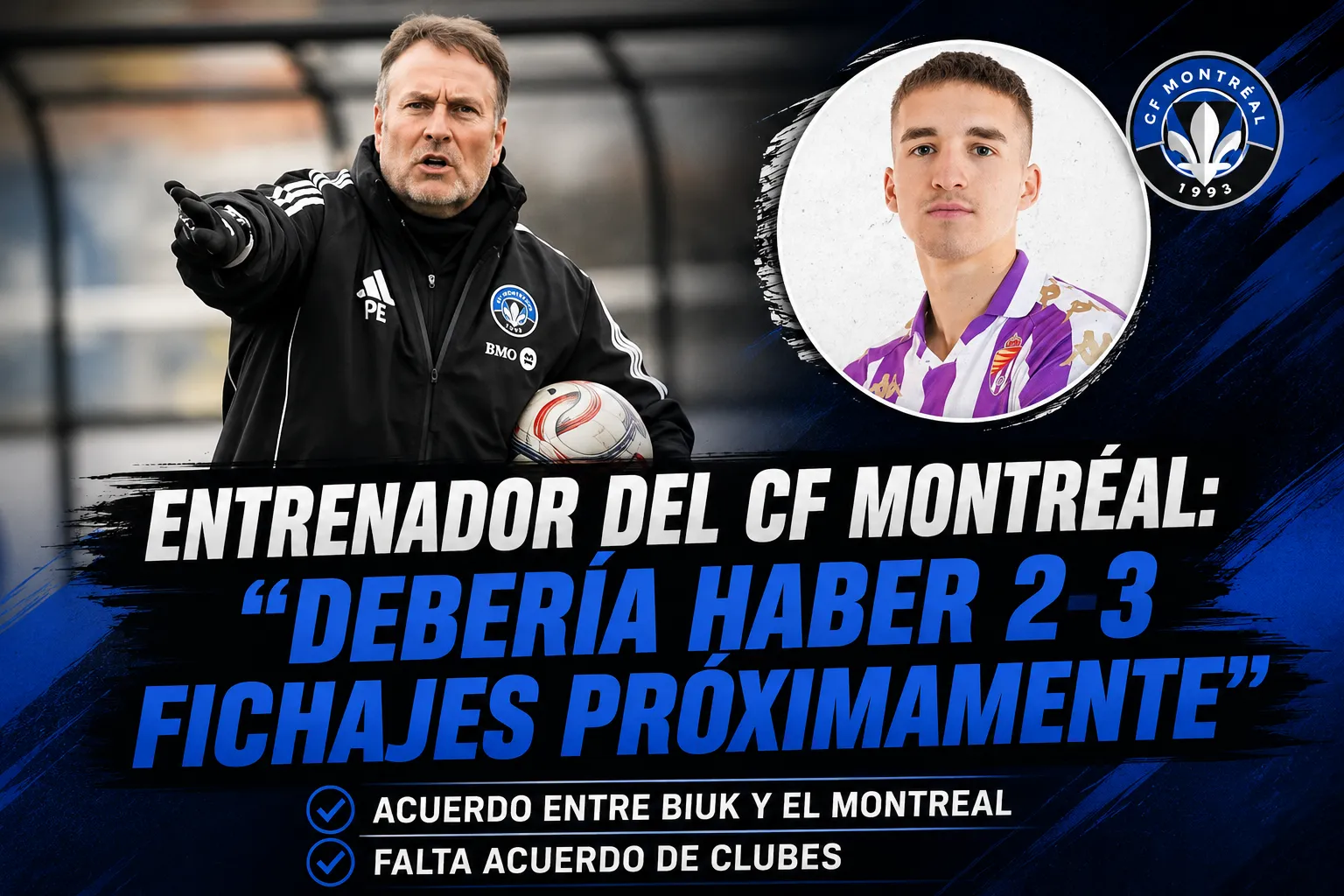 Entrenador del CF Montréal: “Debería haber 2-3 fichajes próximamente”