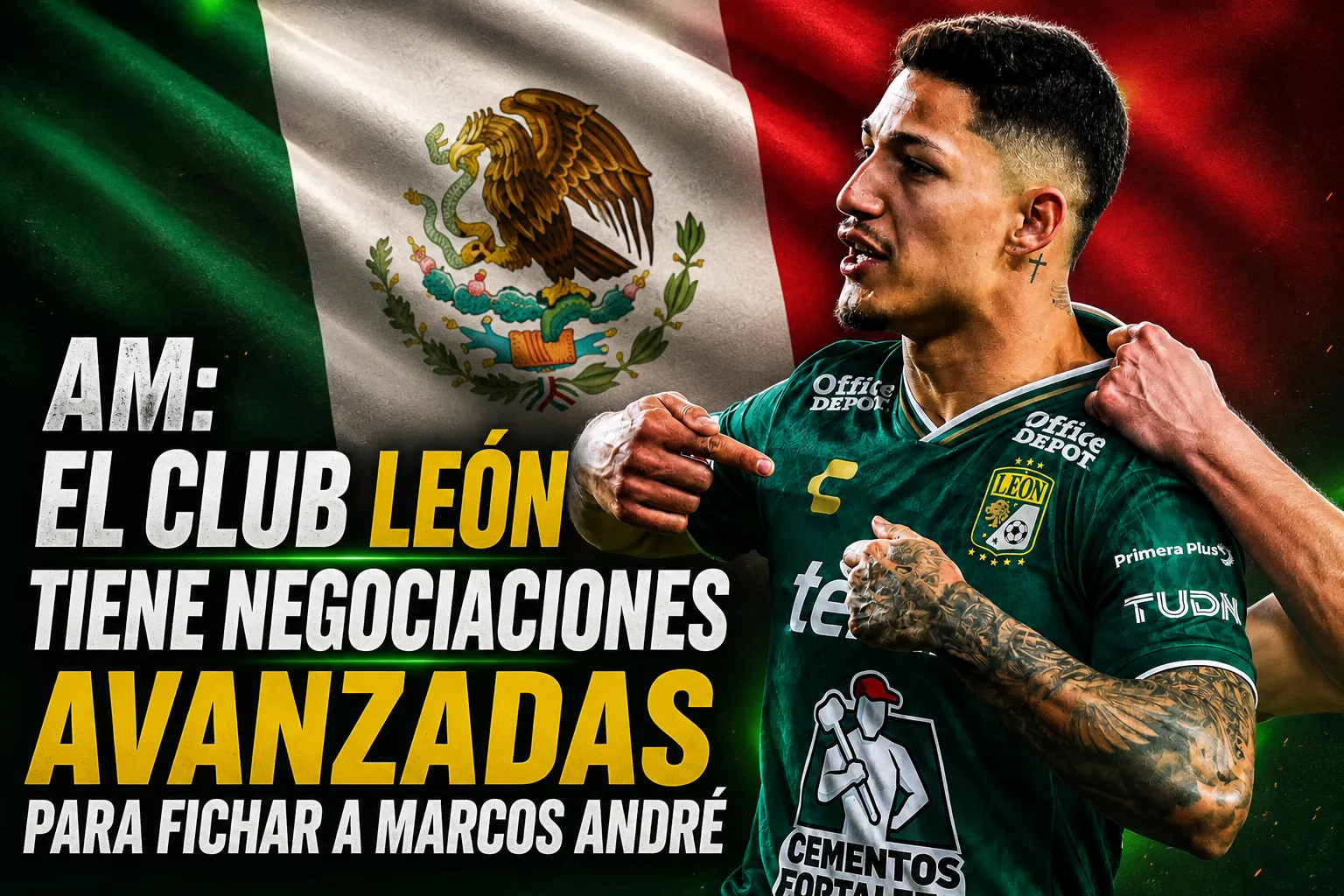 AM: El Club León tiene negociaciones avanzadas para fichar a Marcos André