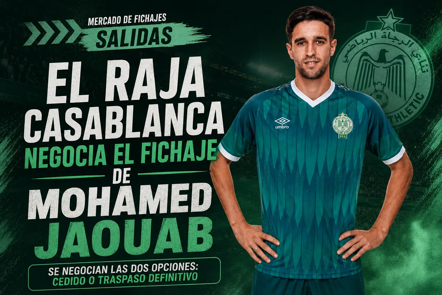 Le Site Info Sport: El Raja Casablanca negocia el fichaje de Mohamed Jaouab