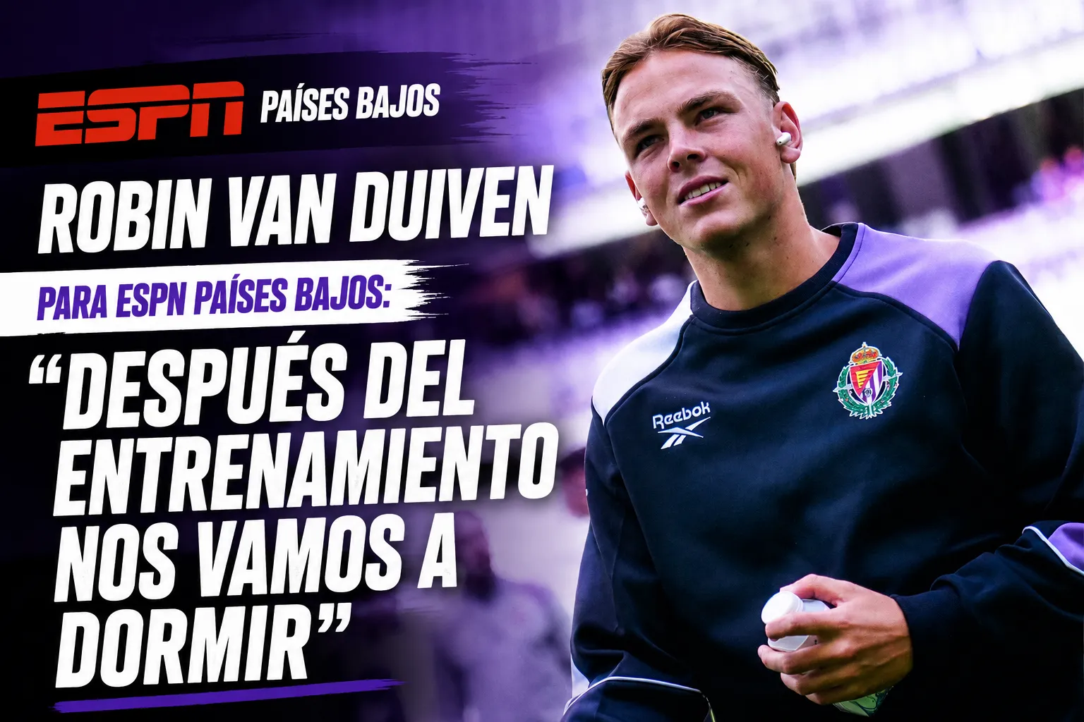 Robin van Duiven para ESPN Países Bajos: “Después del entrenamiento nos vamos a dormir”