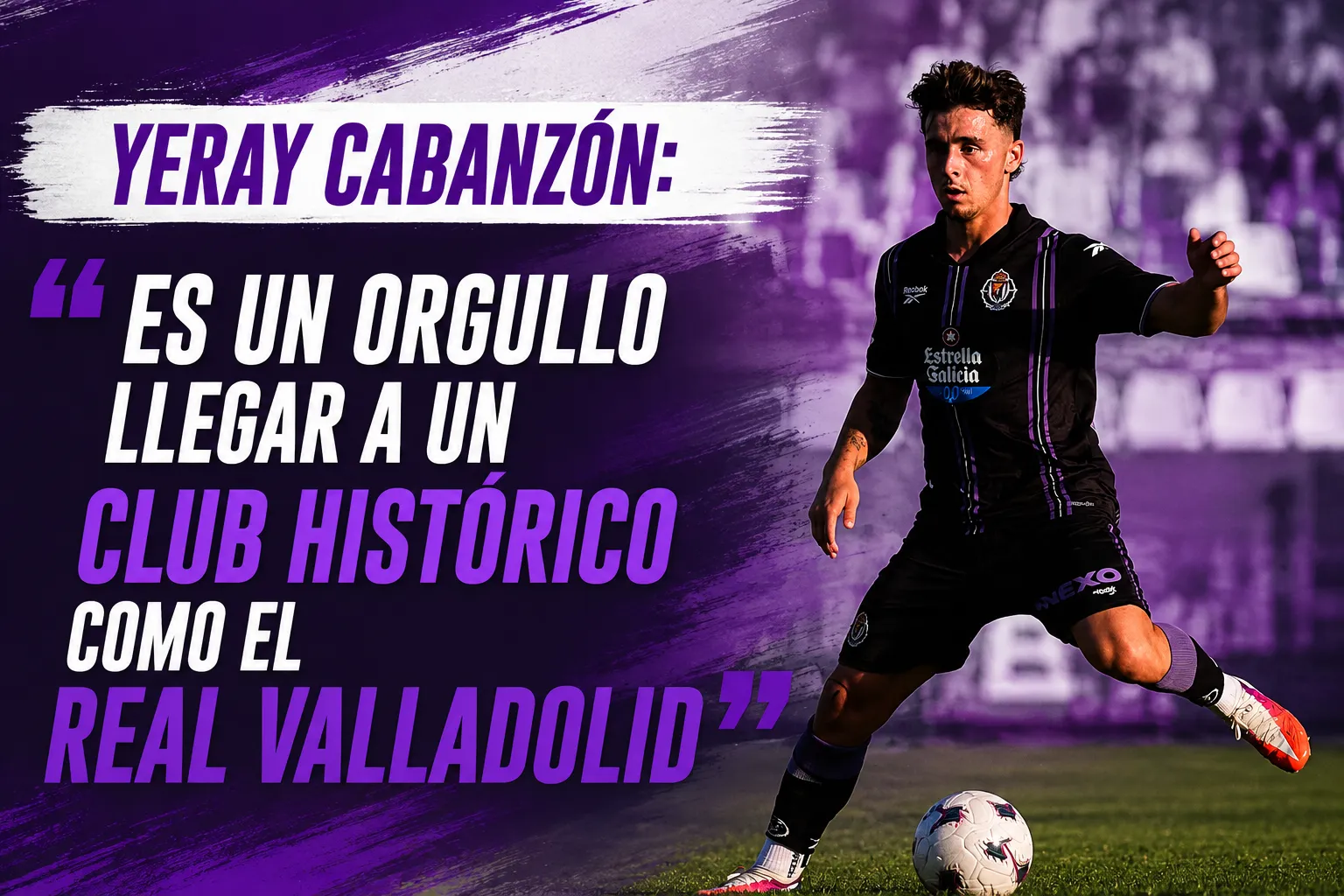 Yeray Cabanzón: “Es un orgullo llegar a un club histórico como el Real Valladolid”