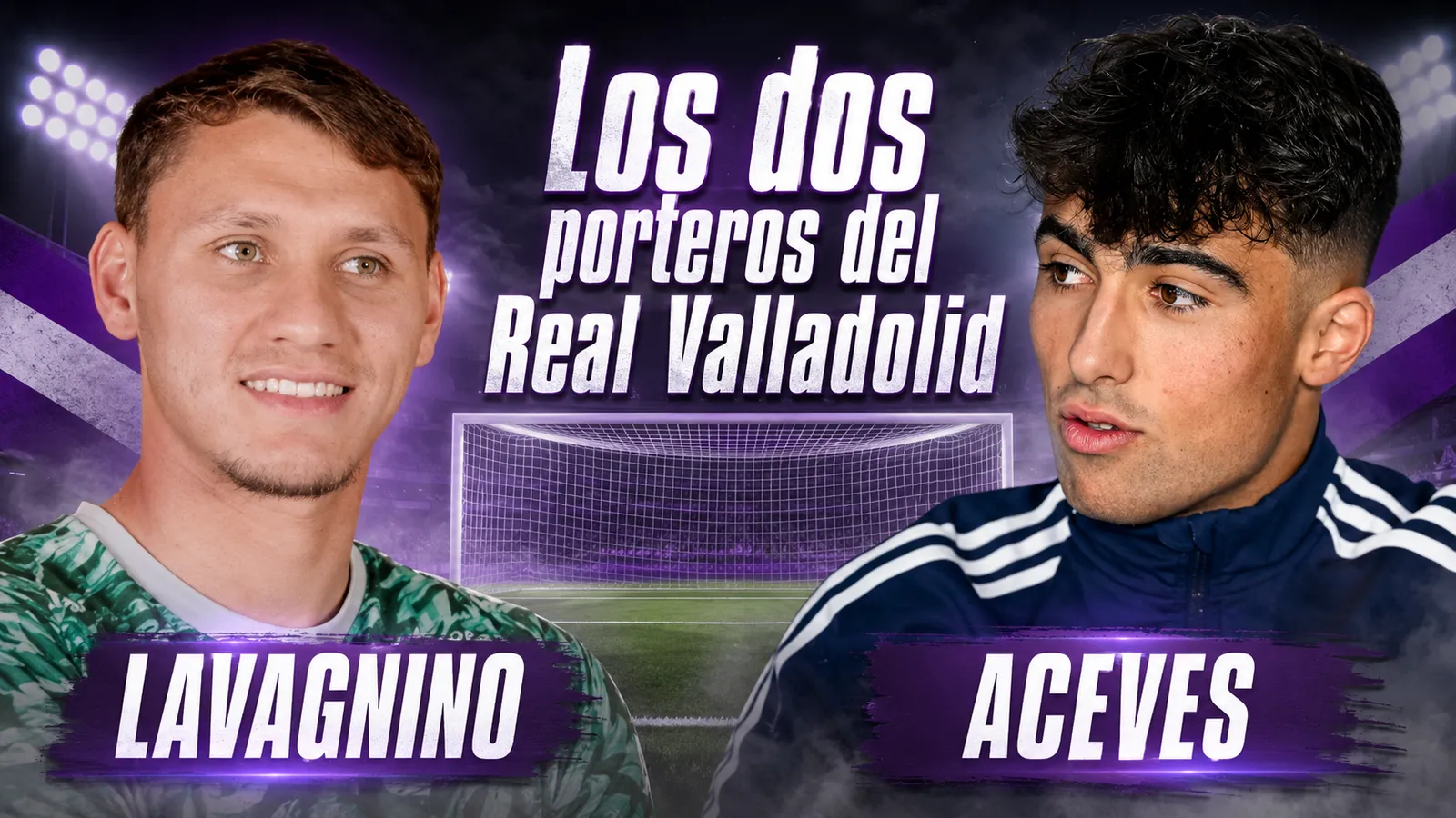 Los dos porteros del Real Valladolid: Lavagnino y Aceves