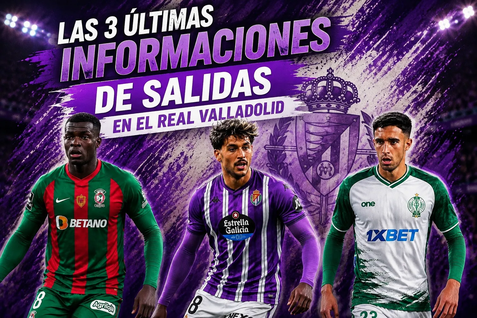 Las 3 últimas informaciones de salidas en el Real Valladolid