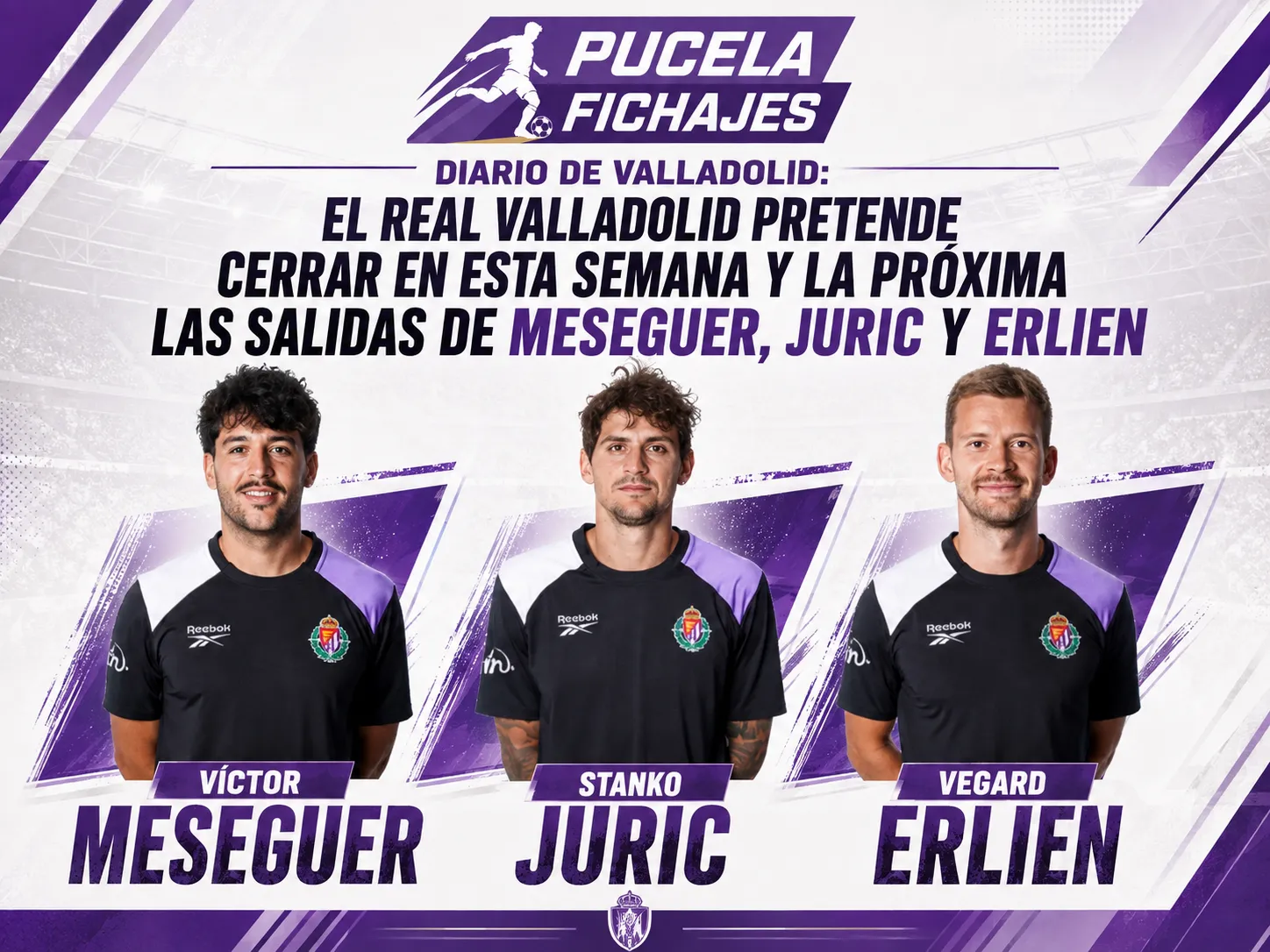 DIARIO DE VALLADOLID: El Real Valladolid pretende cerrar entre esta semana y la próxima las salidas de Meseguer, Jurić y Erlien
