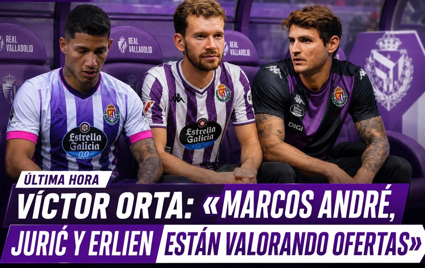 Víctor Orta: «Marcos André, Jurić y Erlien están valorando ofertas»