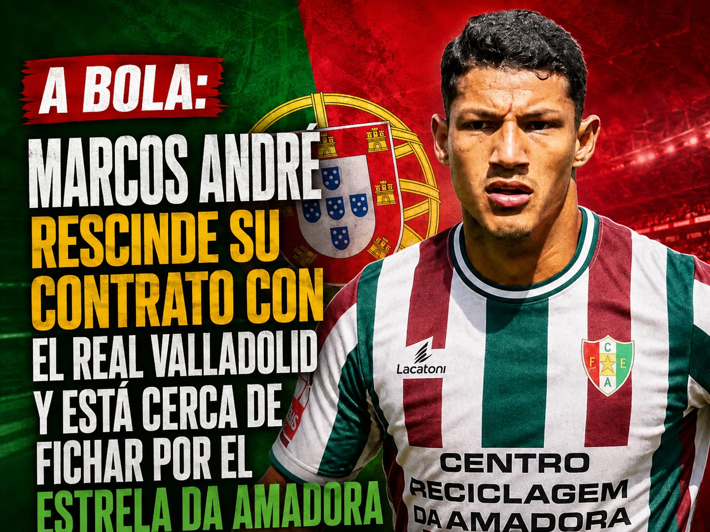 A BOLA: Marcos André rescinde su contrato con el Real Valladolid y está cerca de fichar por el Estrela da Amadora