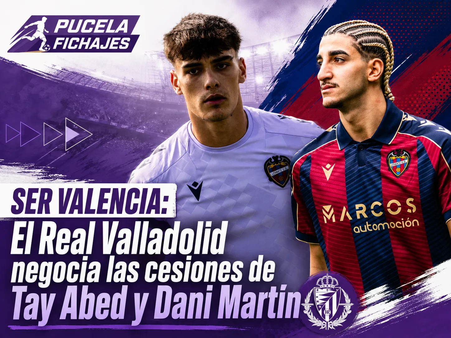 SER VALENCIA: El Real Valladolid negocia las cesiones de Tay Abed y Dani Martín