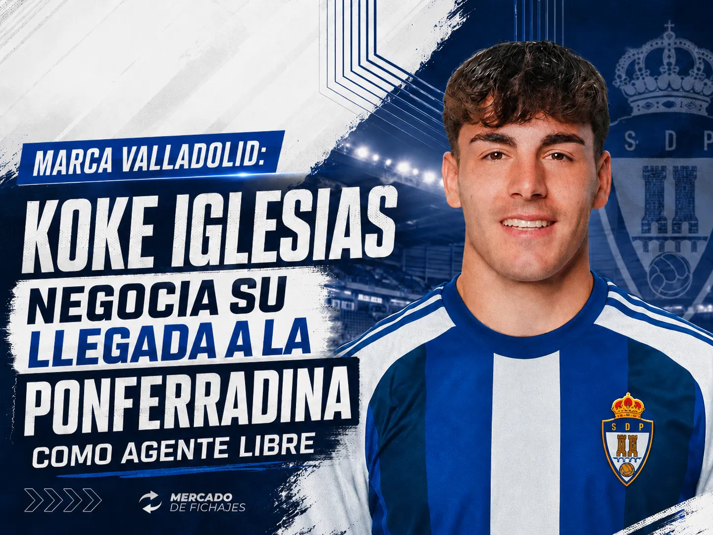 MARCA VALLADOLID: Koke Iglesias negocia su llegada a la Ponferradina como agente libre