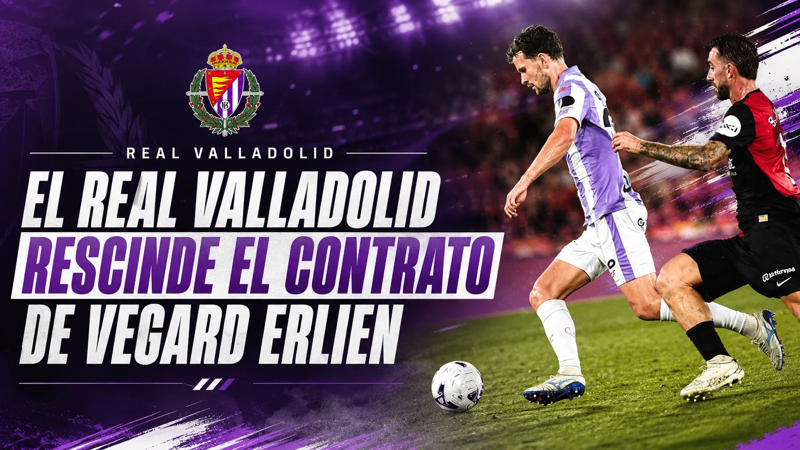 El Real Valladolid rescinde el contrato de Vegard Erlien