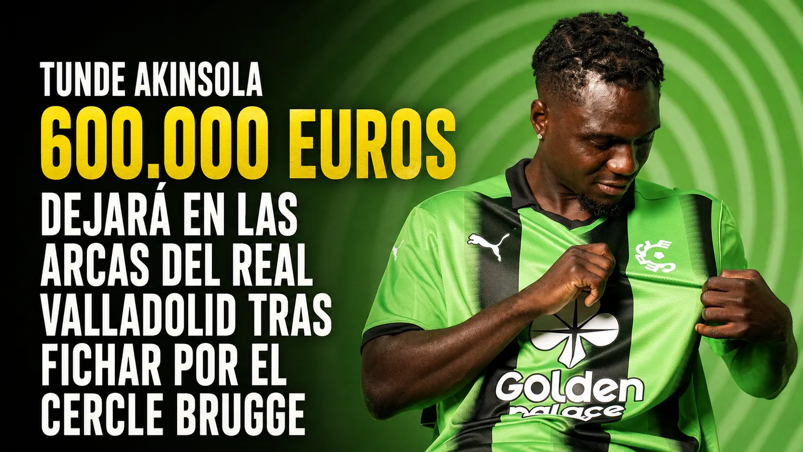 Tunde Akinsola dejará 600.000 euros en las arcas del Real Valladolid tras fichar por el Cercle Brugge