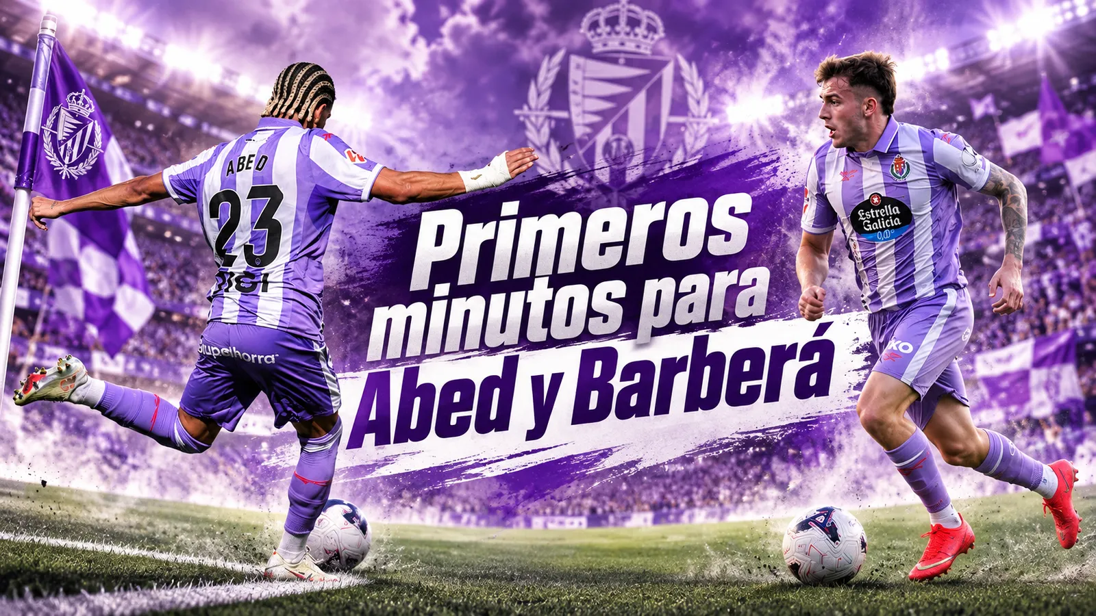 Primeros minutos para Abed y Barberá