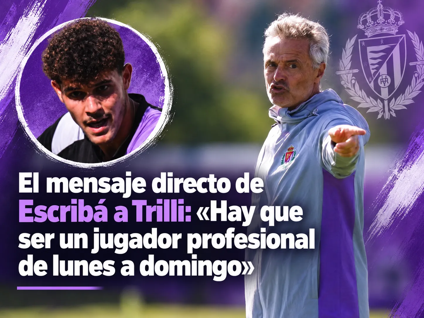 El mensaje directo de Escribá a Trilli: «Hay que ser un jugador profesional de lunes a domingo»