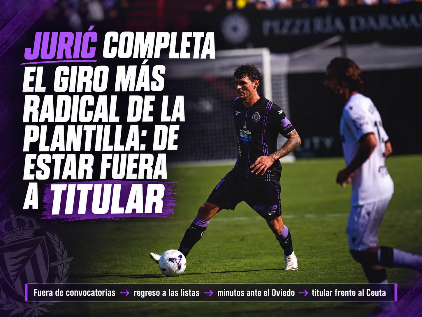 Jurić completa el giro más radical de la plantilla: de estar fuera a titular