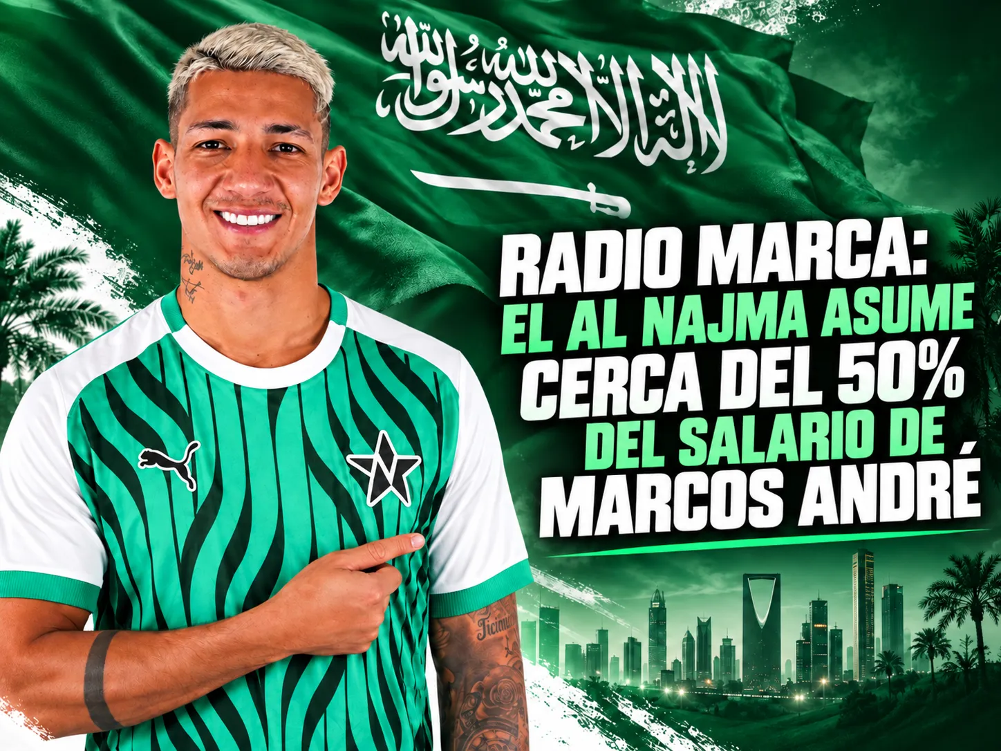 Radio MARCA: El Al Najma asume cerca del 50% del salario de Marcos André