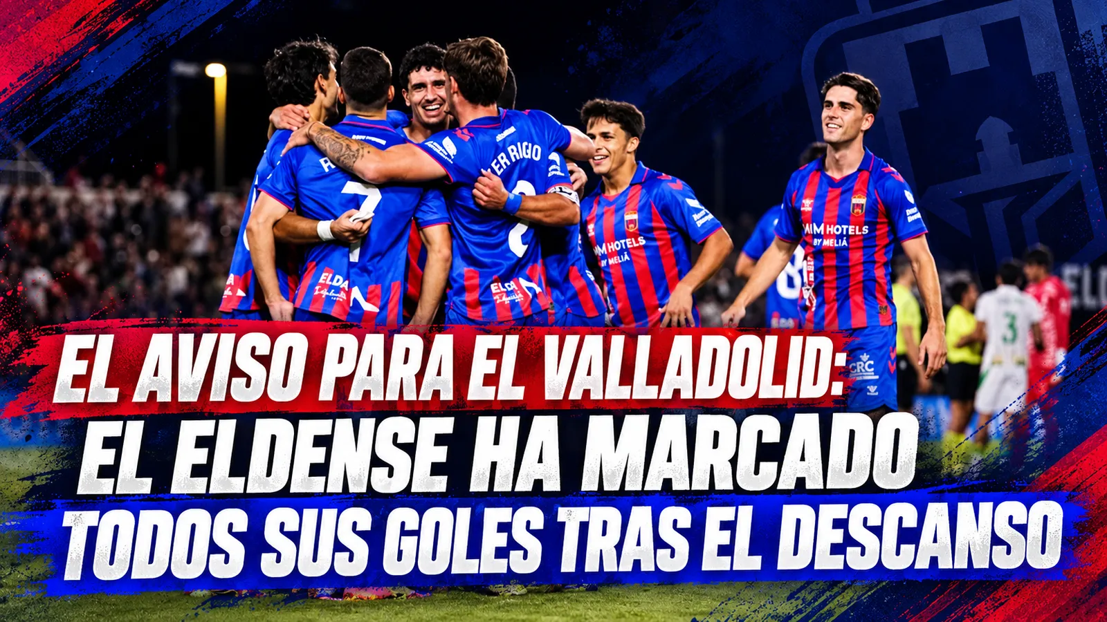El aviso para el Valladolid: el Eldense ha marcado todos sus goles tras el descanso
